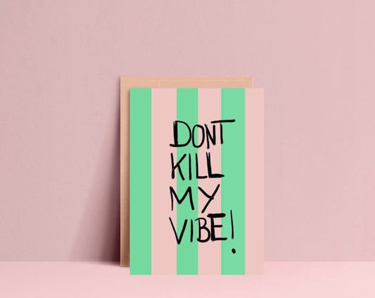 Ute Arnold - Don't kill my vibe Postkarte